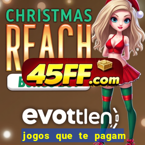 jogos que te pagam para jogar